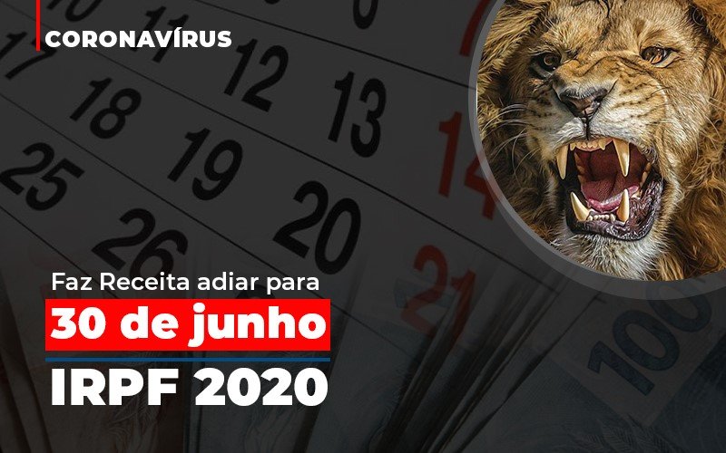 Coronavirus-faze-receita-adiar-declaracao-de-imposto-de-renda