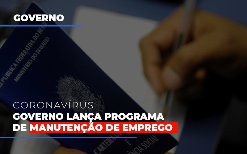 Governo-lanca-programa-de-manutencao-de-emprego